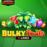 Bulky Fruits